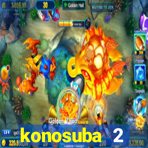 konosuba 2 temporada dublado